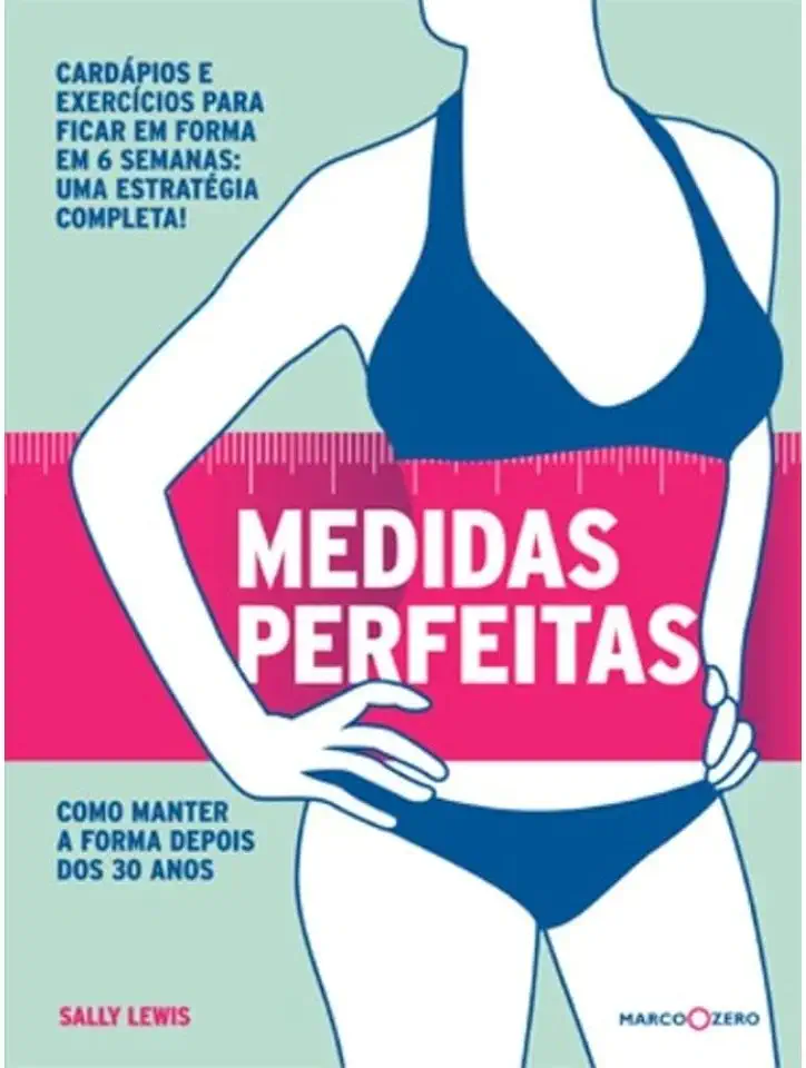 Capa do Livro Medidas Perfeitas - Sally Lewis