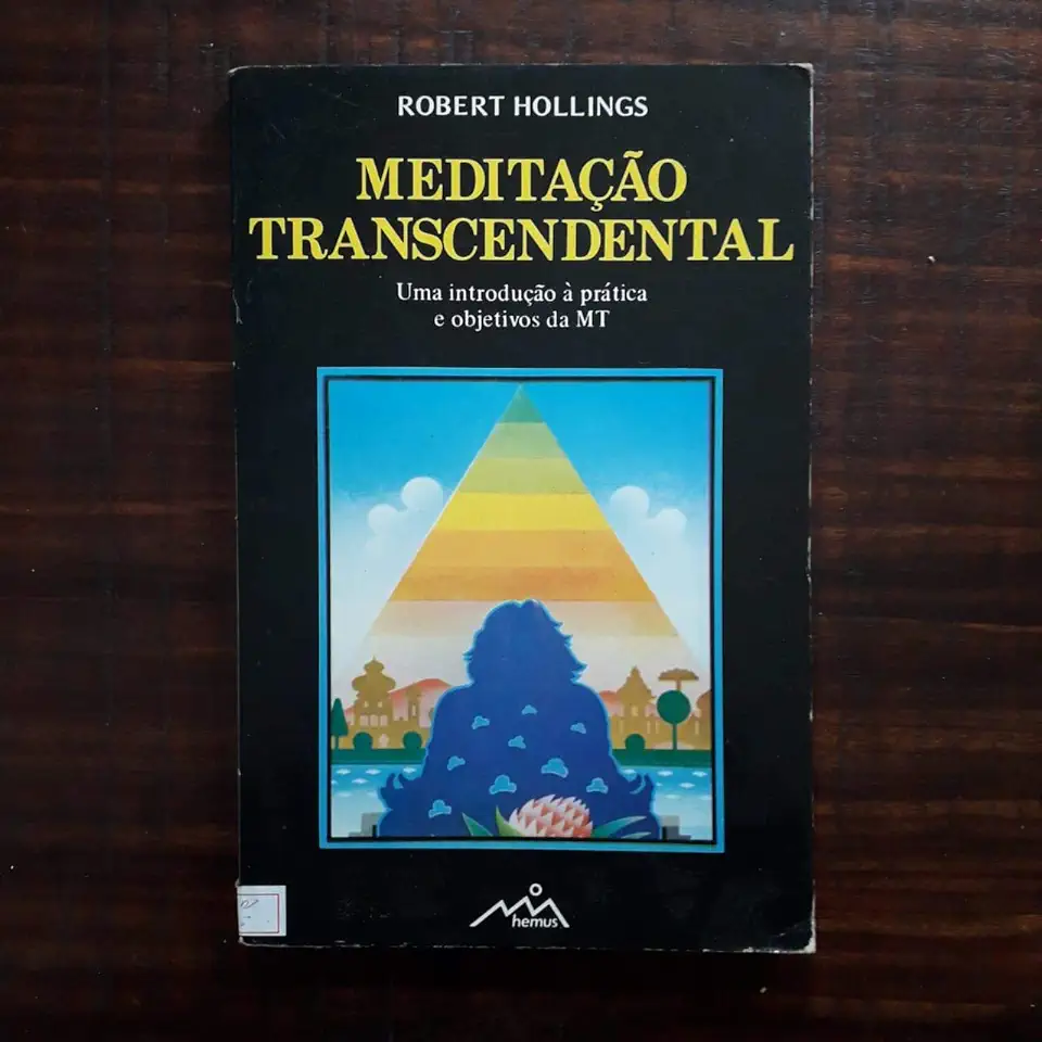 Capa do Livro Meditação Transcendental - Robert Hollings