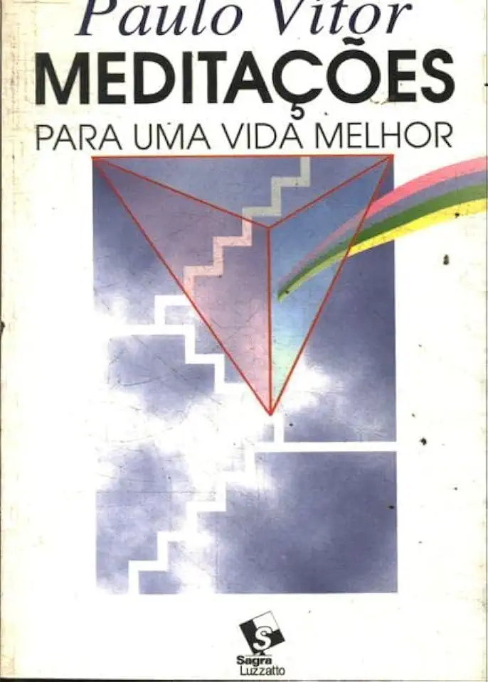 Capa do Livro Meditações para uma Vida Melhor - Paulo Vítor