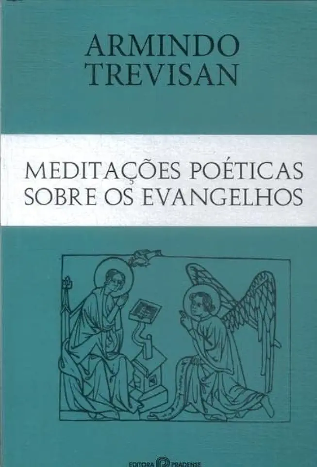 Capa do Livro Meditações Poéticas Sobre os Evangelhos - Armindo Trevisan