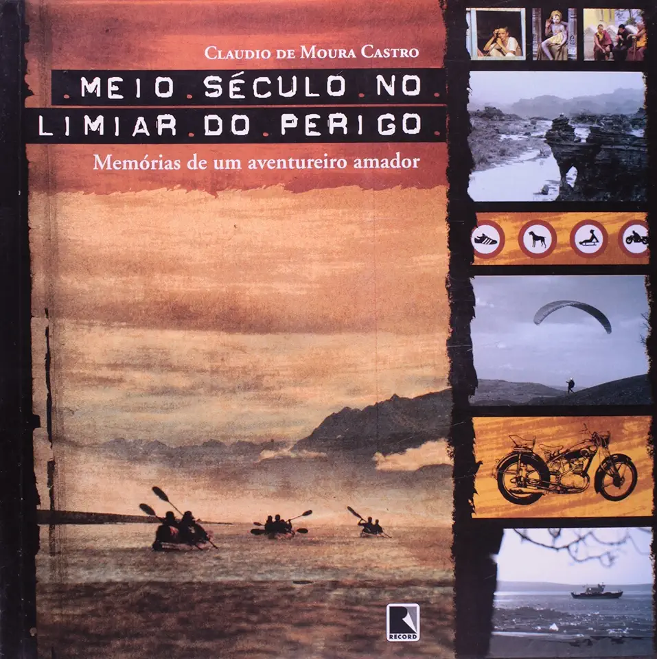 Capa do Livro Meio Século no Limiar do Perigo - Claudio de Moura Castro