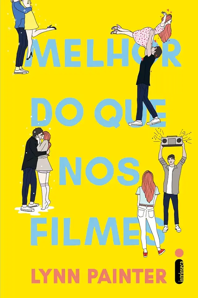 Capa do Livro Melhor do que nos filmes - Lynn Painter