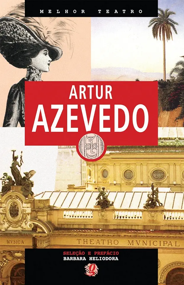 Capa do Livro Melhor Teatro Artur Azevedo - Artur Azevedo