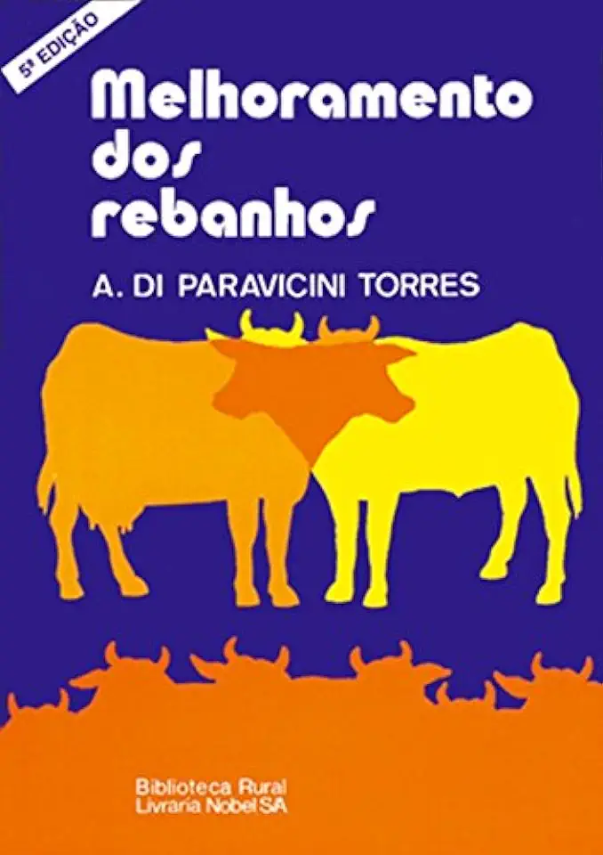 Capa do Livro Melhoramento dos Rebanhos - A. Di Paravicini Torres