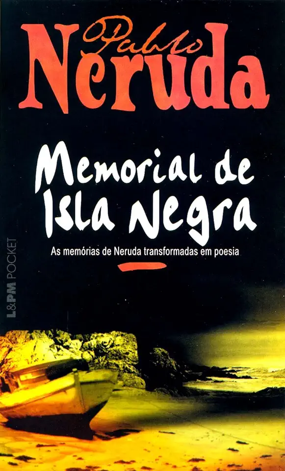 Capa do Livro Memorial de Isla Negra - Neruda, Pablo