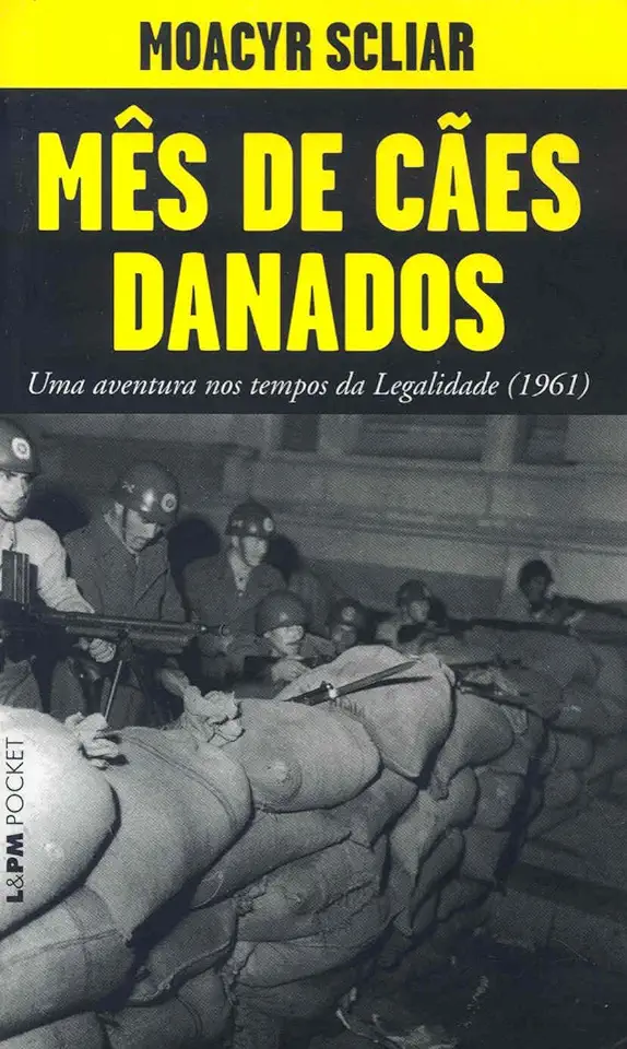 Capa do Livro Mês de Cães Danados - Moacyr Scliar