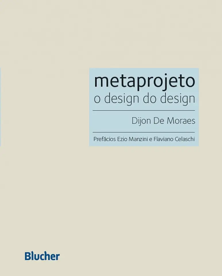 Capa do Livro Metaprojeto - o Design do Design - Dijon de Moraes