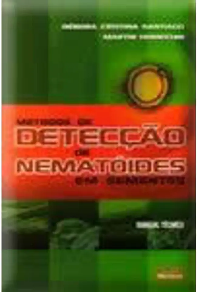 Capa do Livro Metodos de Detecção de Nematoides em Sementes, Manual Técnico - Debora Cristina Santiago e Martin Homenchin