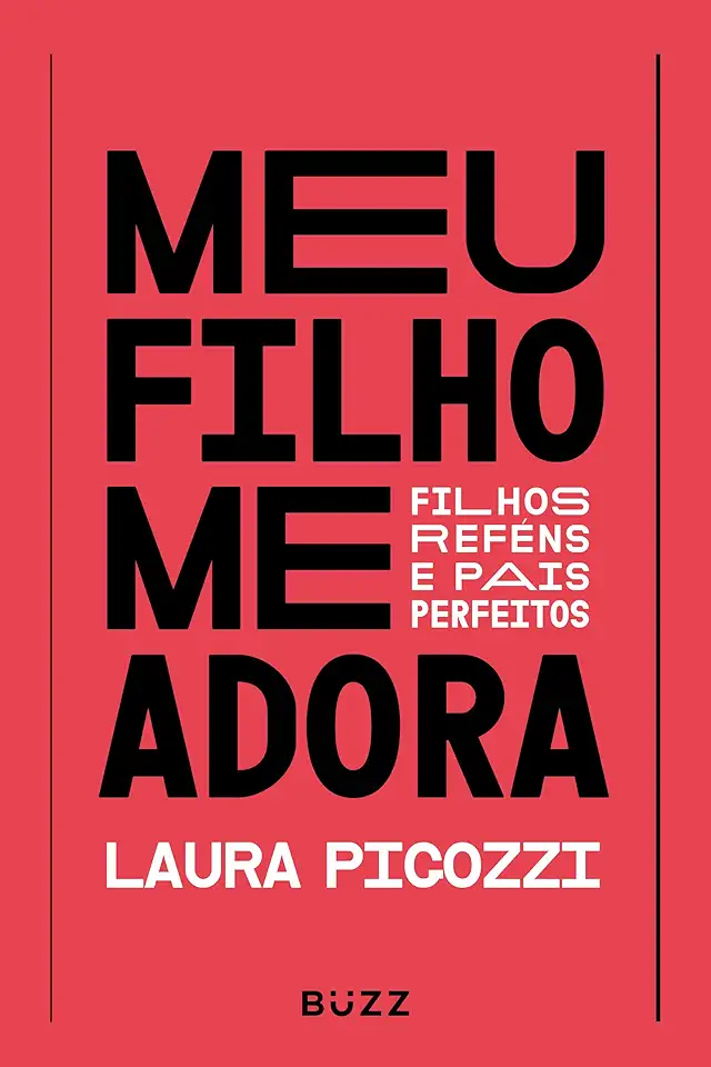 Capa do Livro Meu filho me adora - Pigozzi, Laura