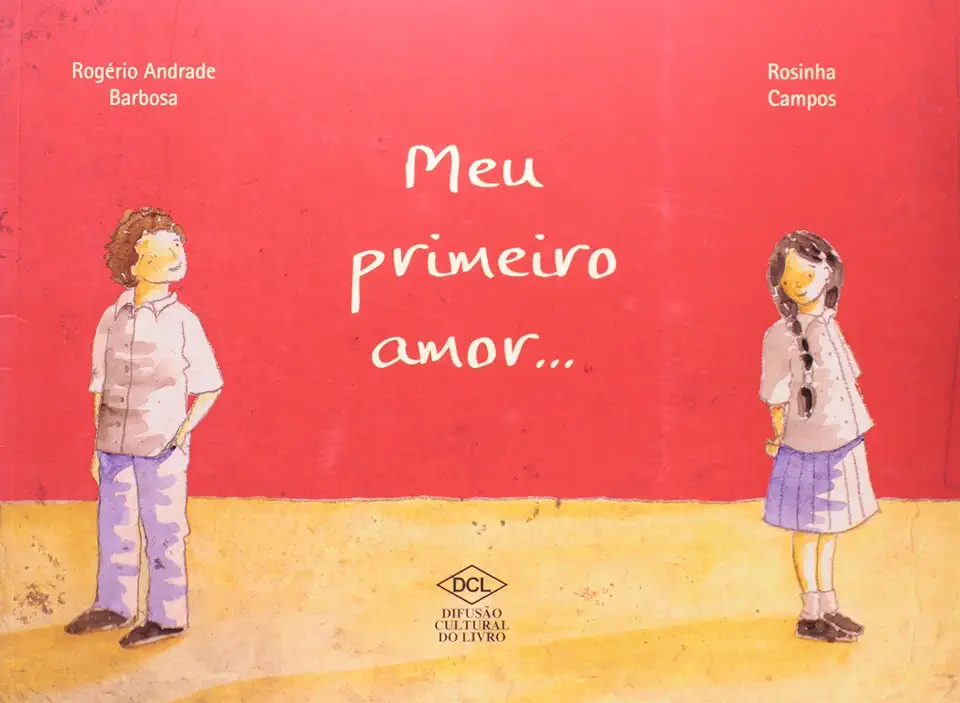 Capa do Livro Meu Primeiro Amor... - Rosinha Campos