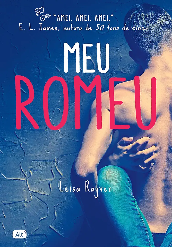 Capa do Livro Meu Romeu - Leisa Rayven