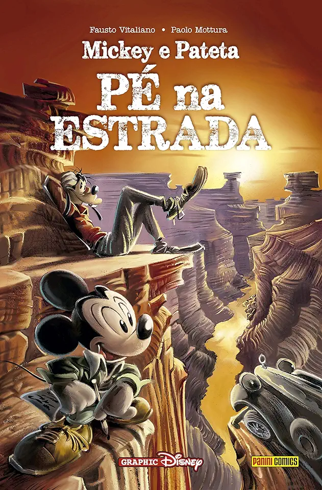 Capa do Livro Mickey E Pateta: Pé Na Estrada - Paolo Mottura,Fausto Vitaliano