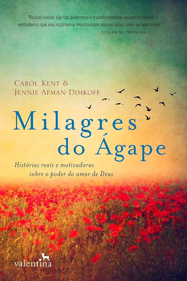 Capa do Livro Milagres do Ágape - Carol Kent & Jennie Afman Dimkoff