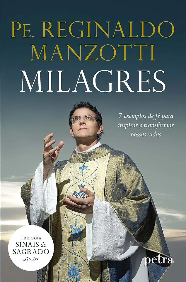 Capa do Livro Milagres - Pe Reginaldo Manzotti