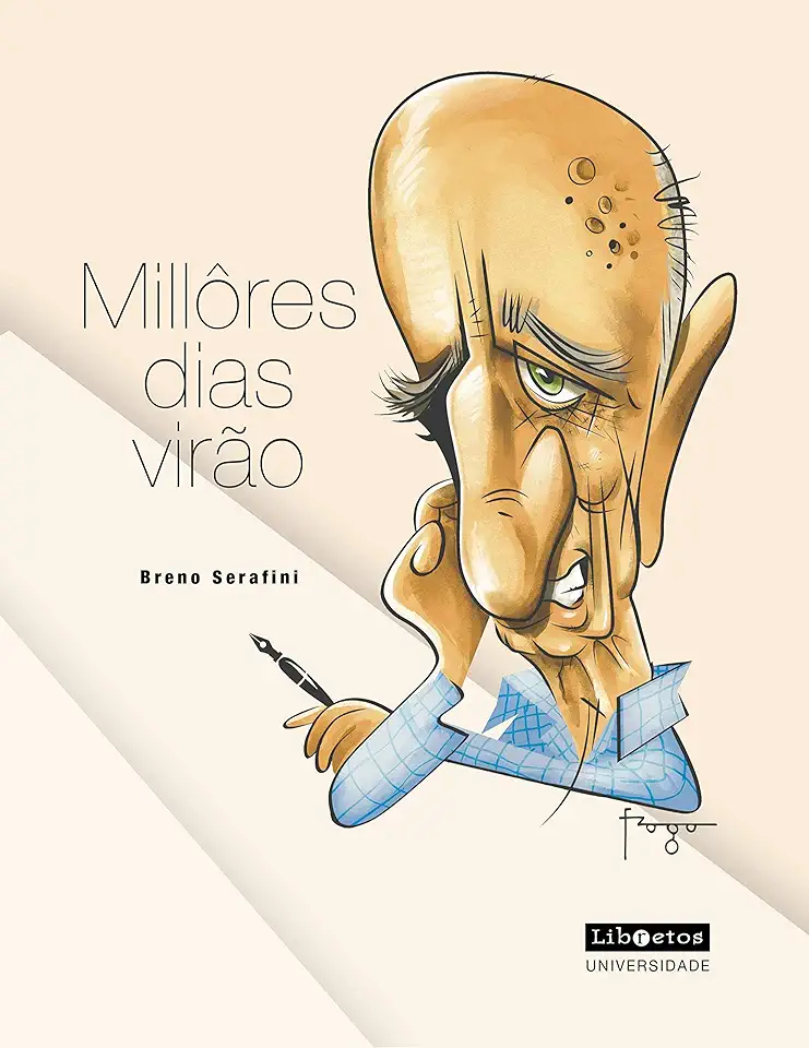 Capa do Livro Millôres Dias Virão - Breno Serafini