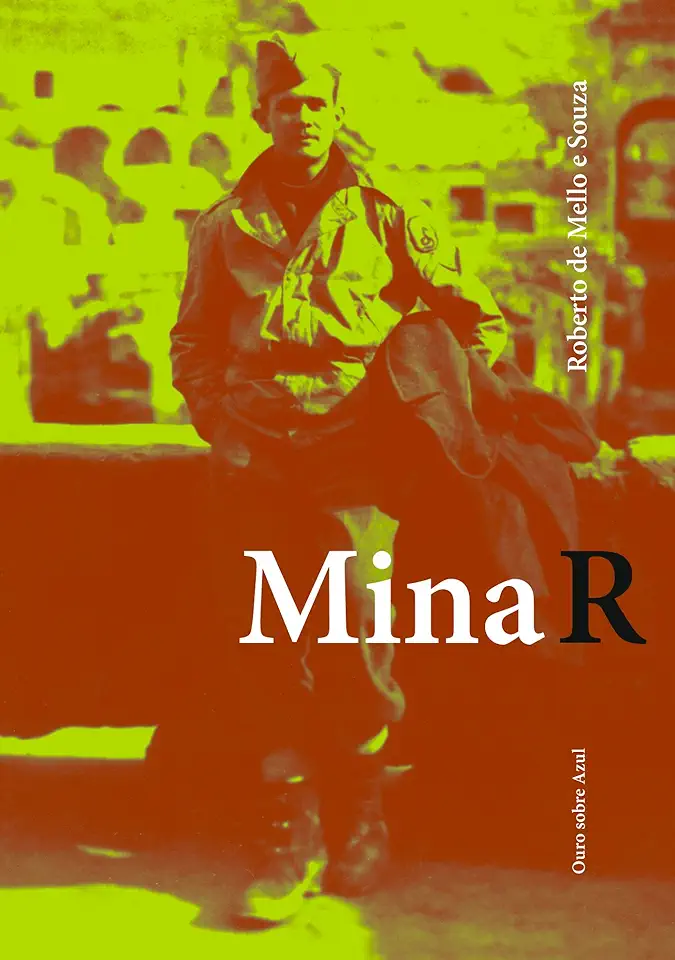 Capa do Livro Mina R - Roberto de Mello e Souza