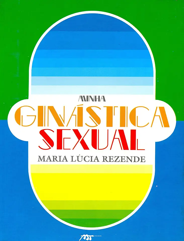 Capa do Livro Minha Ginastica Sexual - Maria Lúcia Rezende