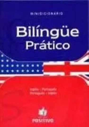 Capa do Livro Minidicionário Bilíngue Prático  Inglês Português Português Inglês - Positivo