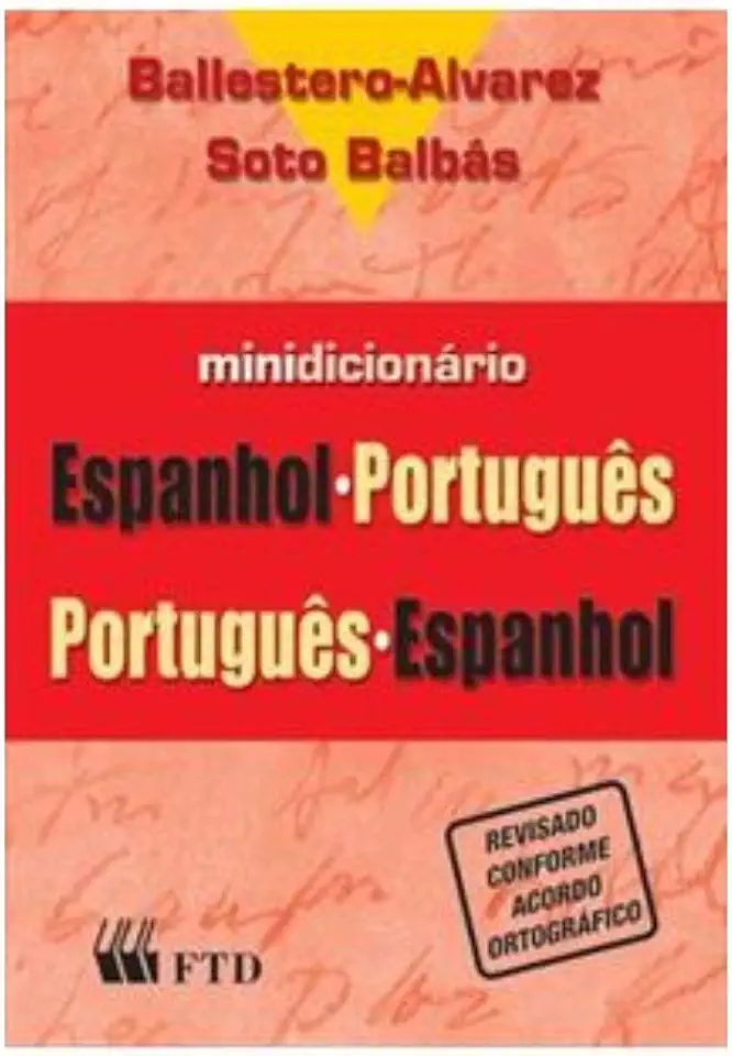 Capa do Livro Minidicionário Espanhol-português Português-espanhol - Ballestero-alvarez / Soto Balbás