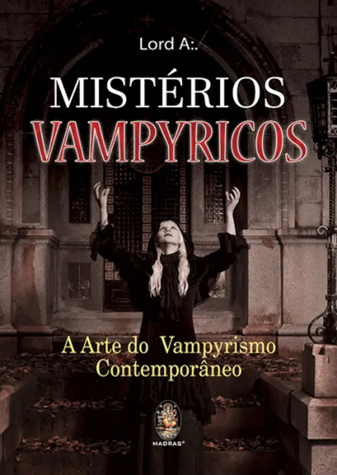 Capa do Livro Misterios Vampyricos: a Arte do Vampyrismo Contemporaneo - Lord A.