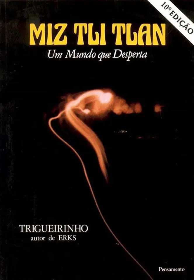 Capa do Livro Miz Tli Tlan um Mundo Que Desperta - Trigueirinho