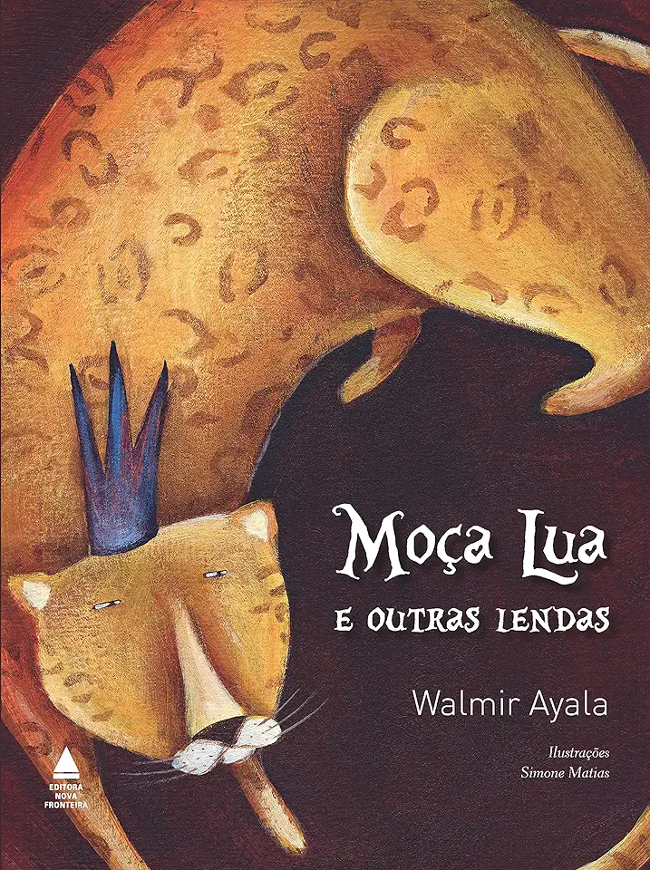 Capa do Livro Moça Lua e Outras Lendas - Walmir Ayala