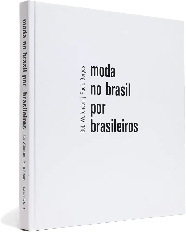 Capa do Livro Moda no Brasil por Brasileiros - Wolfenson / Borges