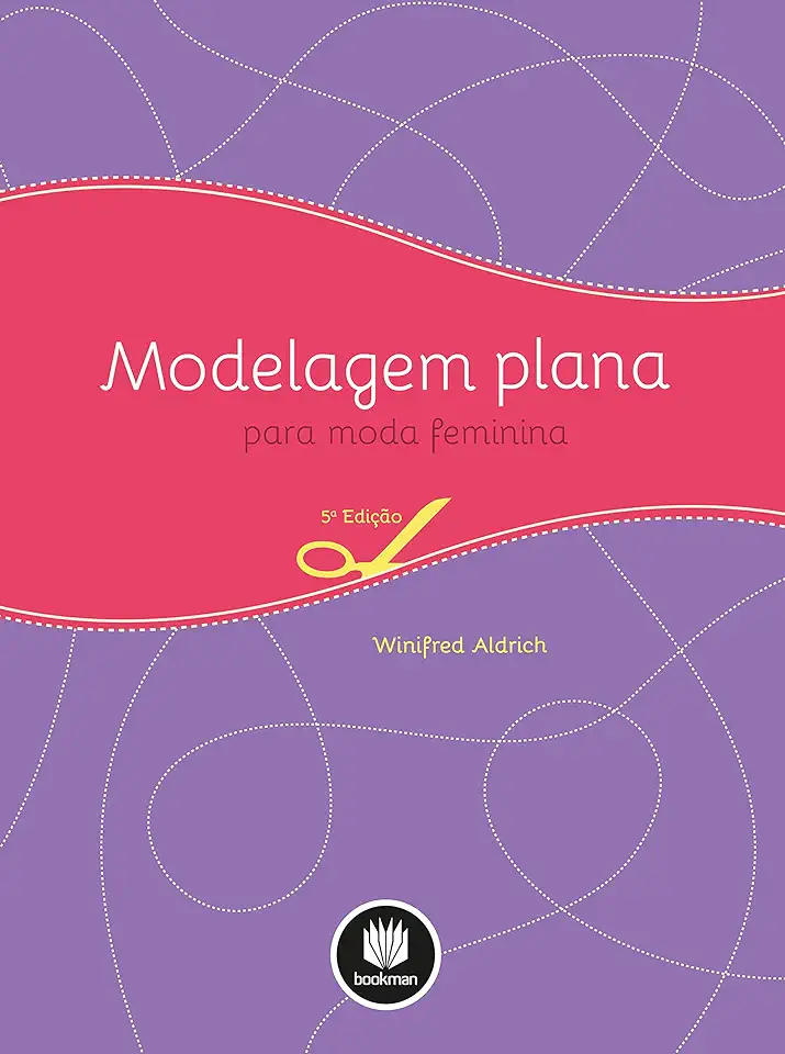 Capa do Livro Modelagem Plana para Moda Feminina - Winifred