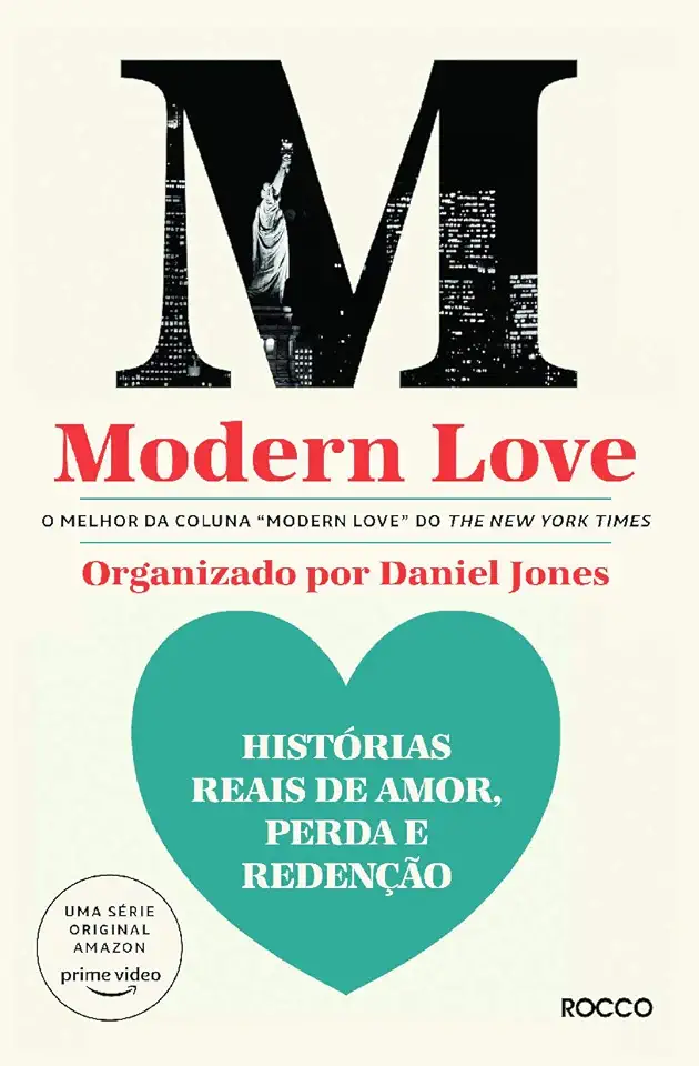 Capa do Livro Modern Love: Histórias reais de amor, perda e redenção - Daniel Jones