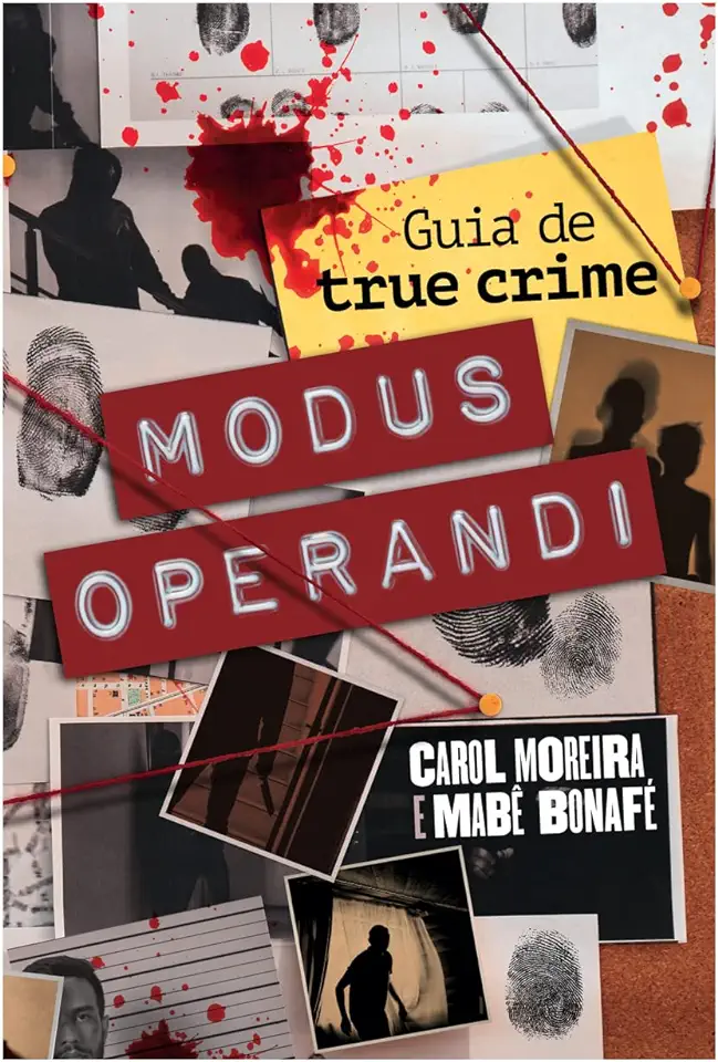 Capa do Livro Modus Operandi - Moreira, Carol, Bonafé, Mabê