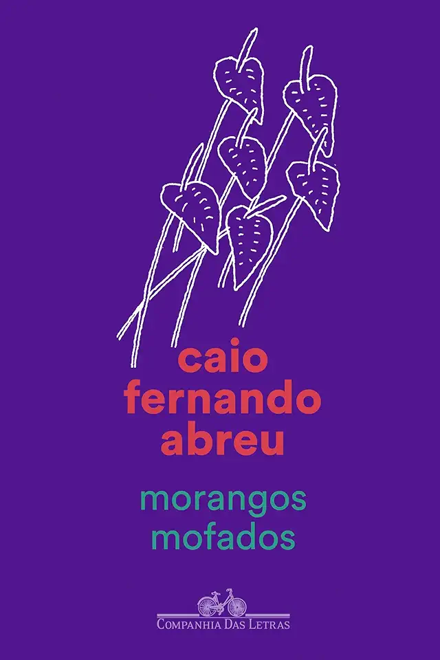 Capa do Livro Morangos Mofados - Caio Fernando Abreu