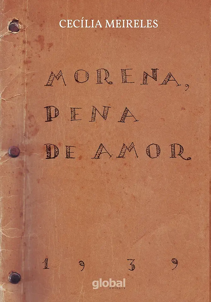 Capa do Livro Morena, Pena de Amor - Cecília Meireles