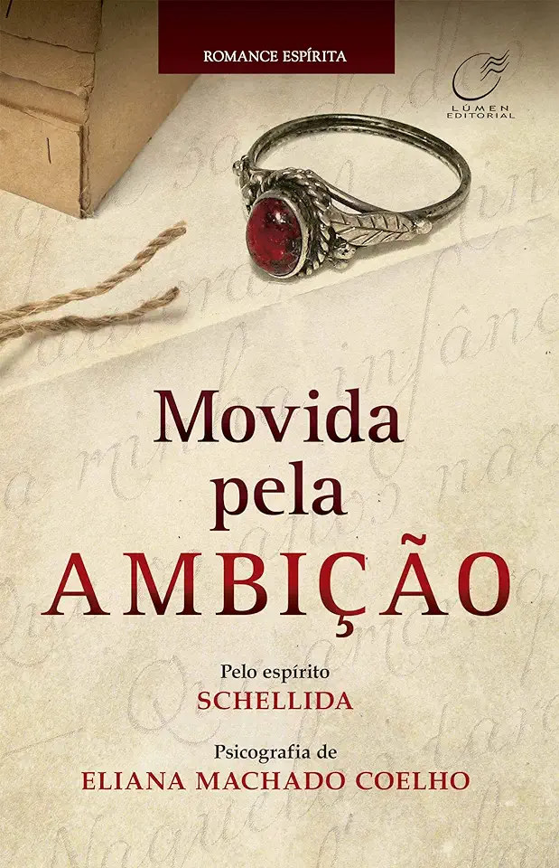 Capa do Livro Movida pela Ambição - Eliana Machado Coelho