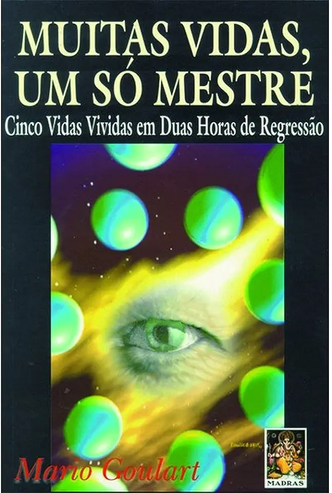 Capa do Livro Muitas Vidas, um Só Mestre - Mario Goulart