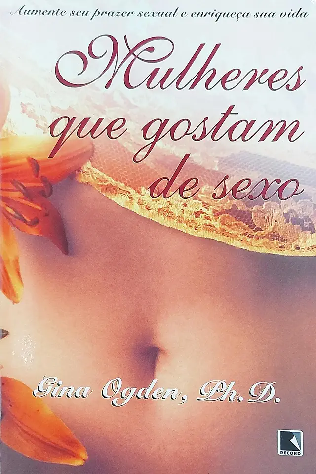 Capa do Livro Mulheres que Gostam de Sexo - Gina Ogden