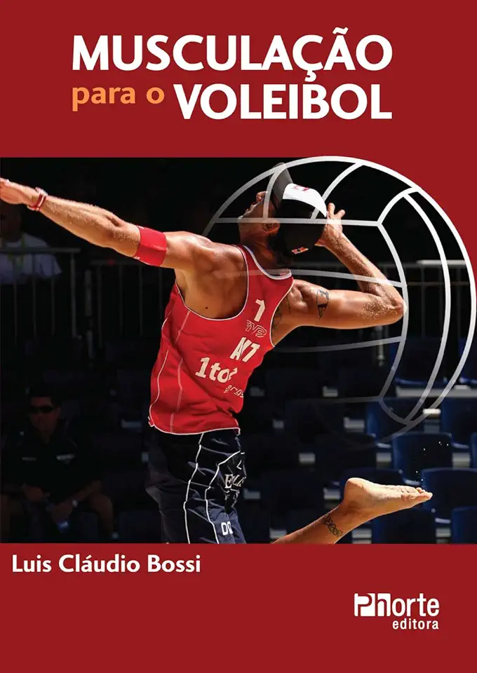 Capa do Livro Musculação para o Voleibol - Luis Claudio Bossi