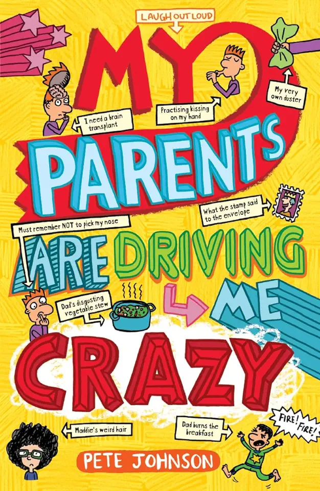 Capa do Livro My parents are driving me crazy - Johnson, Pete