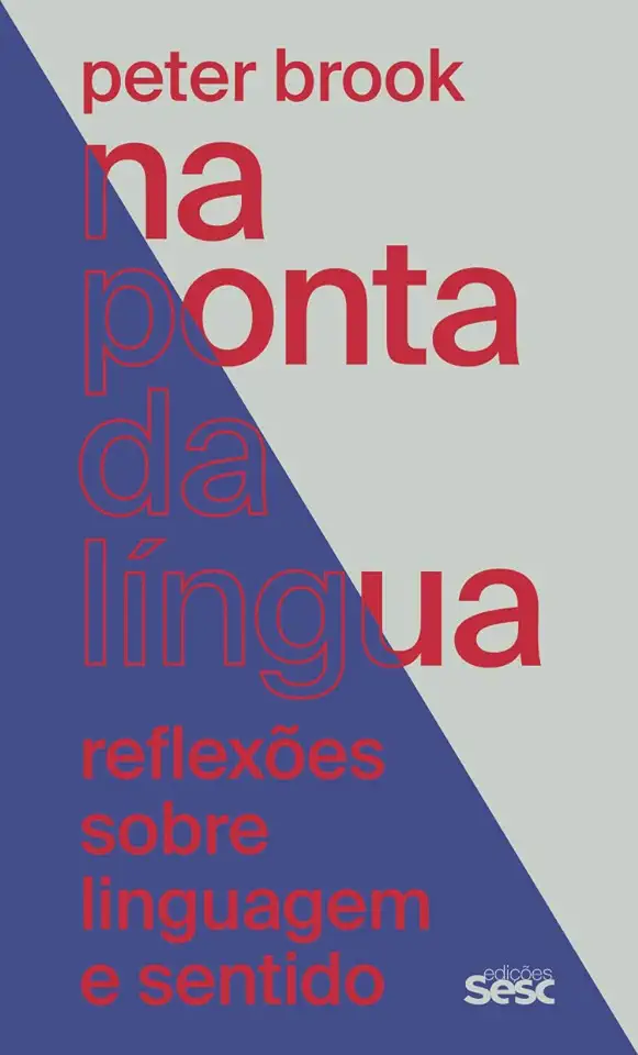 Capa do Livro Na ponta da língua - reflexões sobre linguagem e sentido - Brook, Peter