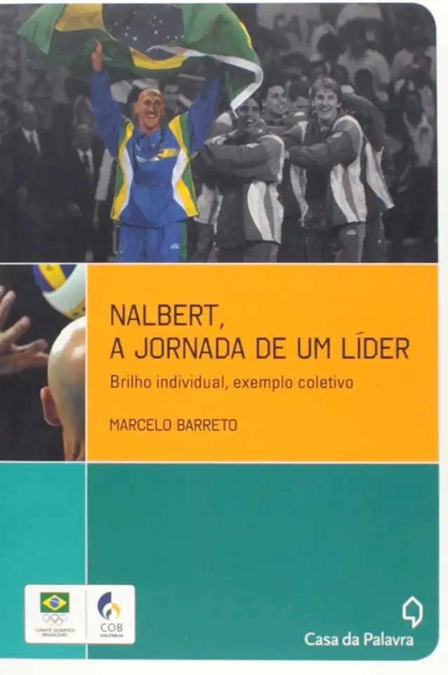 Capa do Livro NALBERT A JORNADA DE UM LIDER - Marcelo Barreto