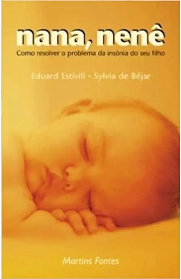 Capa do Livro Nana, Nenê Como Resolver o Problema da Insônia do Seu Filho - Sylvia de Bejar