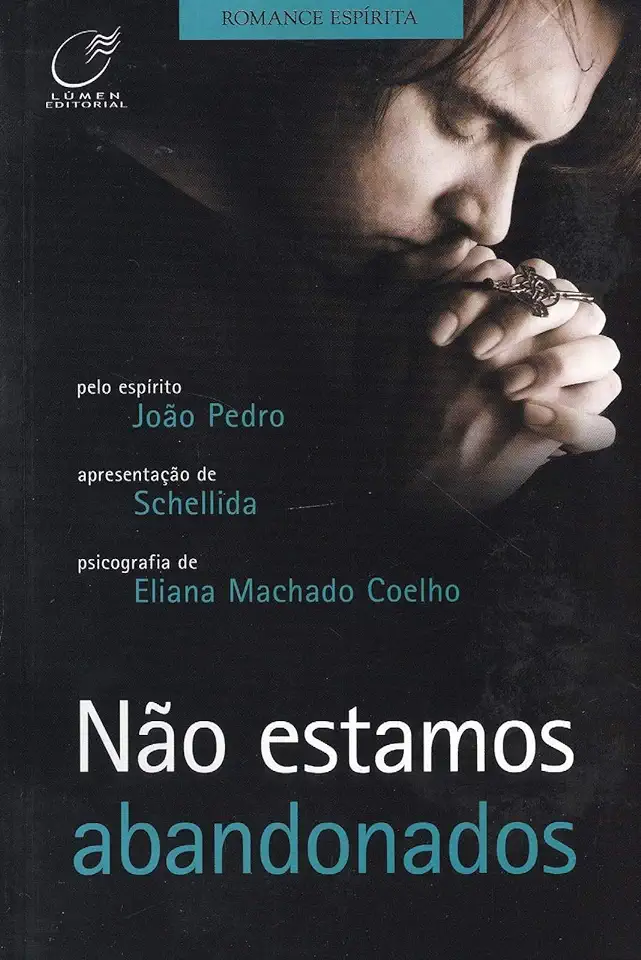 Capa do Livro Não Estamos Abandonados - Eliana Machado Coelho