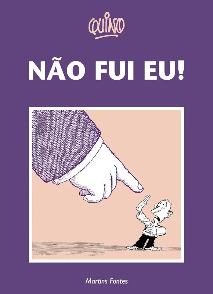 Capa do Livro Não Fui Eu! - Quino