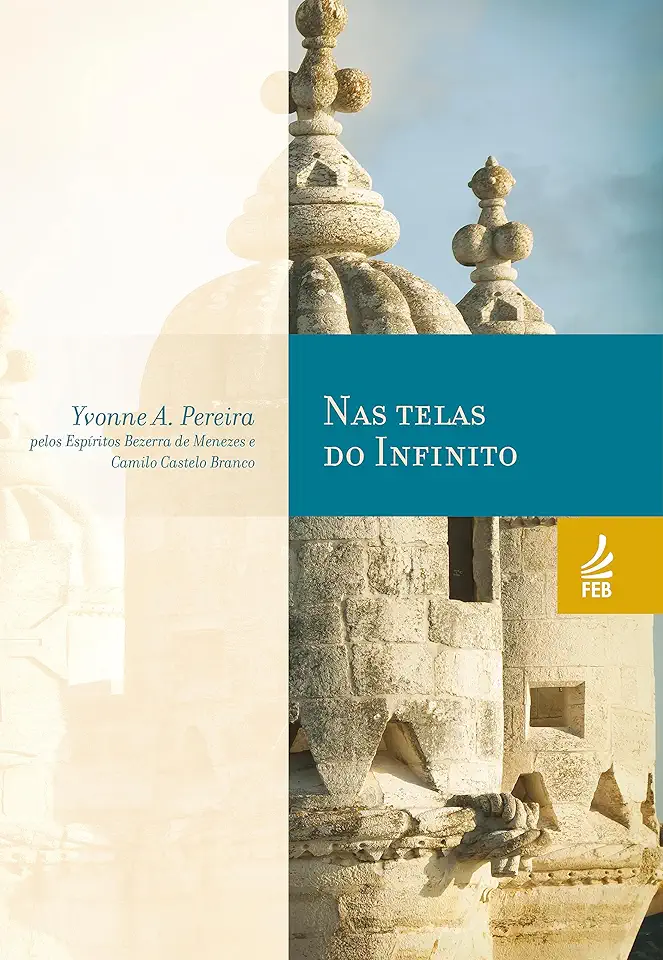 Capa do Livro Nas Telas do Infinito - Yvonne A. Pereira