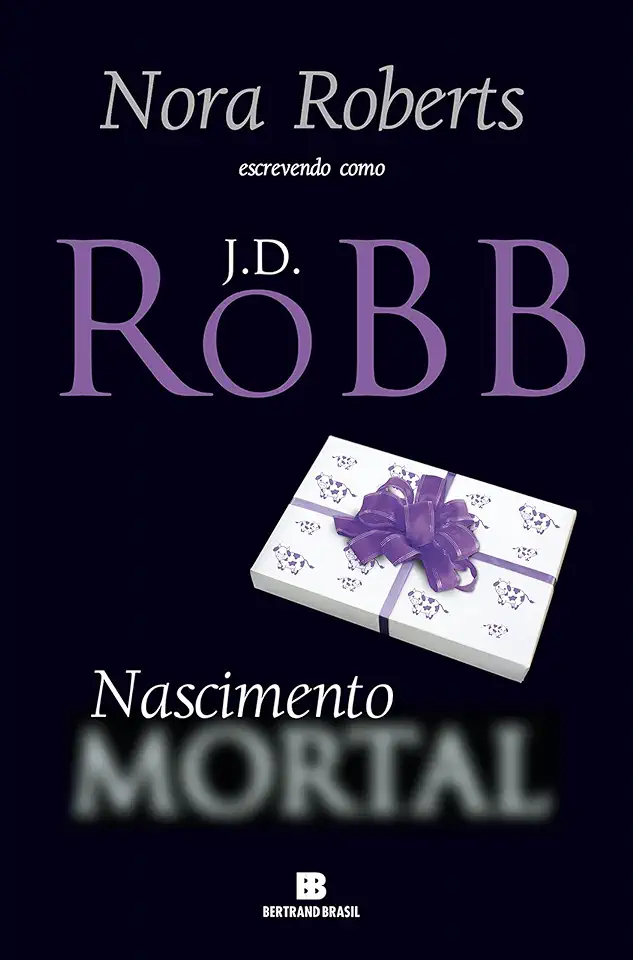 Capa do Livro Nascimento Mortal - Nora Roberts