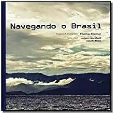 Capa do Livro Navegando o Brasil - Thomas Kremer