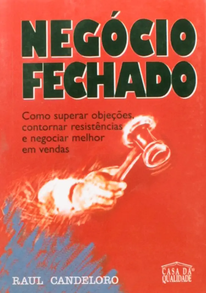 Capa do Livro Negócio Fechado - Raúl Candeloro