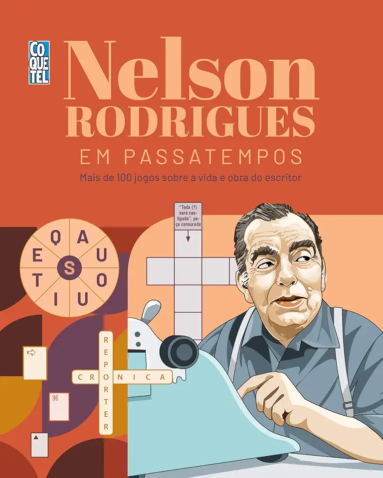 Capa do Livro Nelson Rodrigues em Passatempos - Rodrigues, Nelson