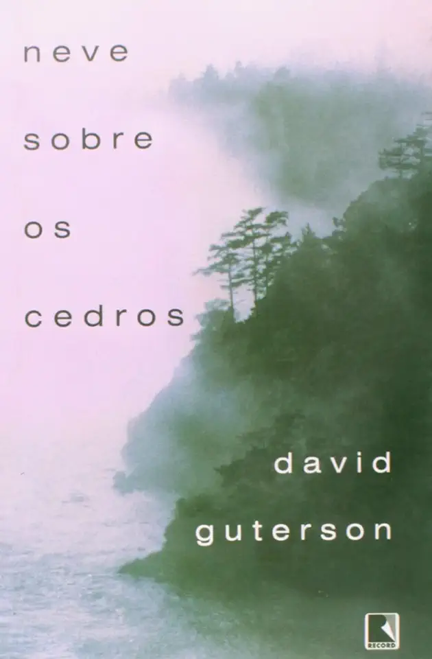 Capa do Livro Neve Sobre os Cedros - David Guterson