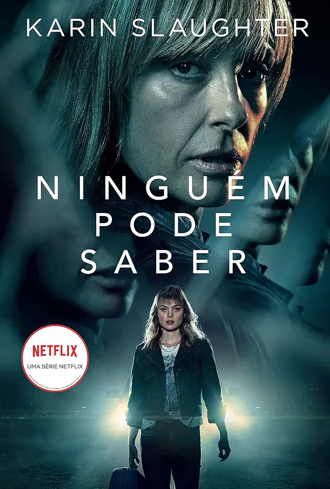 Capa do Livro Ninguém pode saber - Karin Slaughter