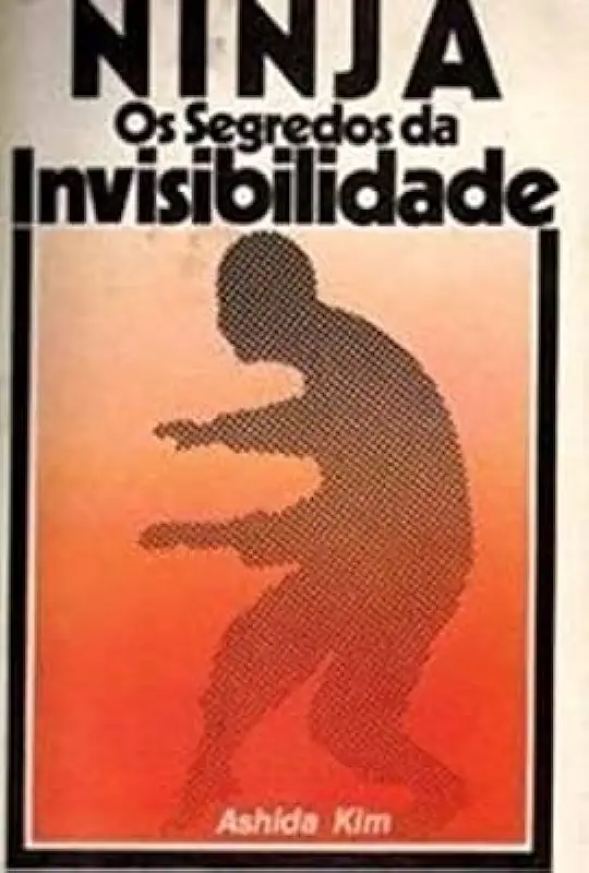 Capa do Livro Ninja  os Segredos da Invisibilidade - Ashida Kim